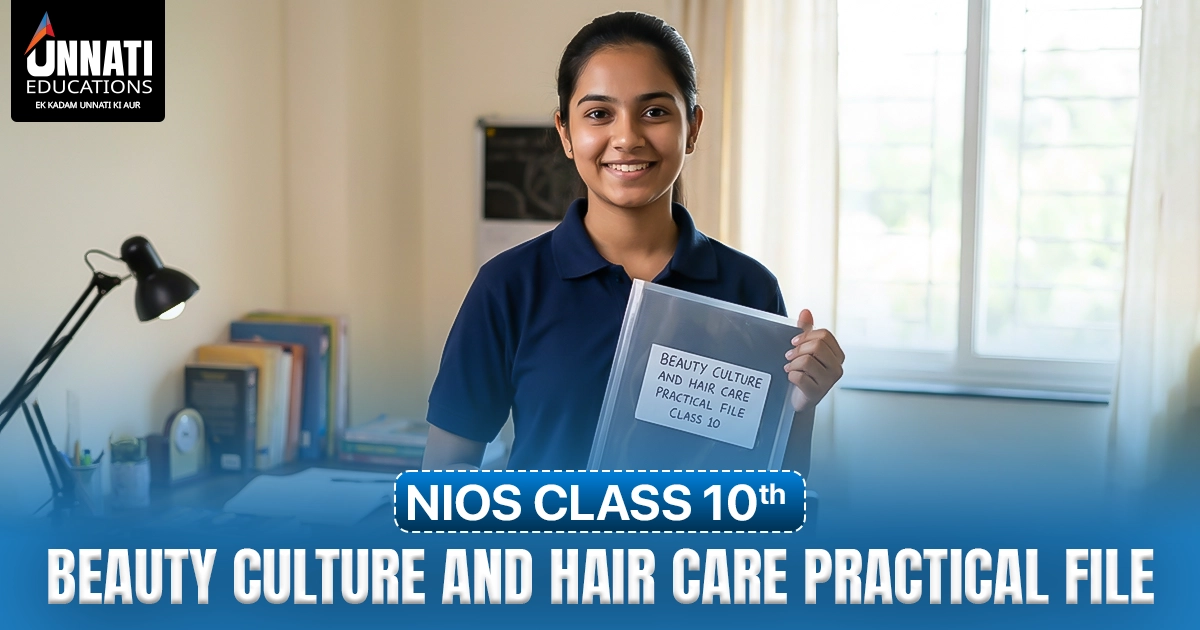 NIOS Class 10 Beauty Culture and Hair Care practical file